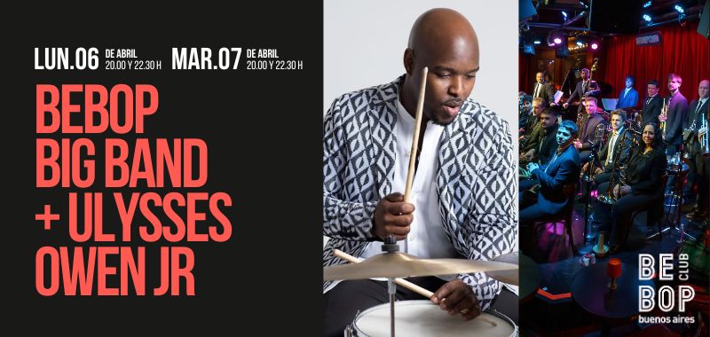 Bebop Big Band + Ulysses Owen Jr | 06-04-2026